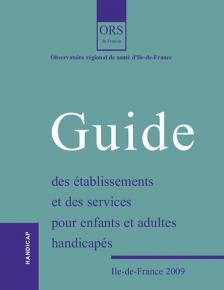 Couverture guide des établissement et services pour enfants et adultes handicapés en Ile-de-France